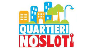 Quartieri NO SLOT 2016